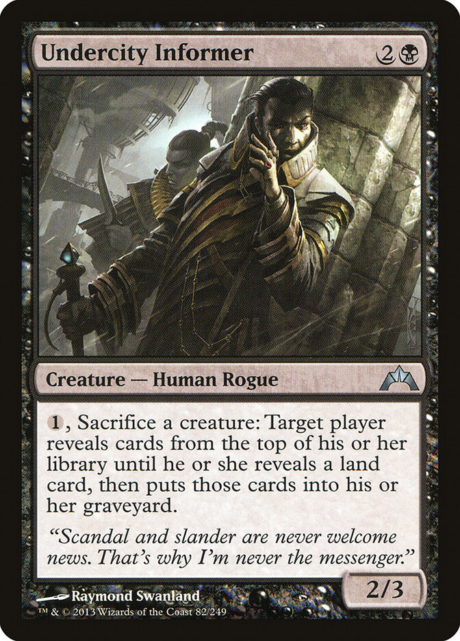 Undercity Informer (Gatecrash)