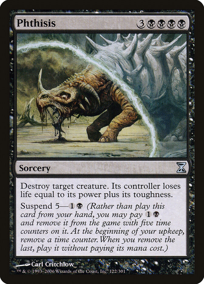Phthisis (Time Spiral)