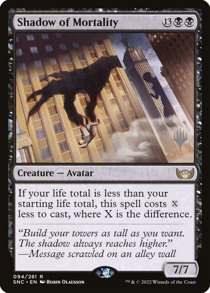 Shadow of Mortality (Streets of New Capenna Promos)