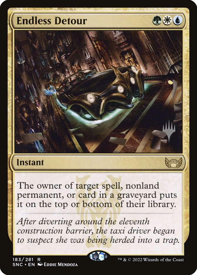 Endless Detour (Streets of New Capenna Promos)