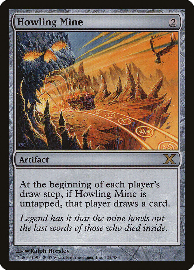 Howling Mine (Tenth Edition)