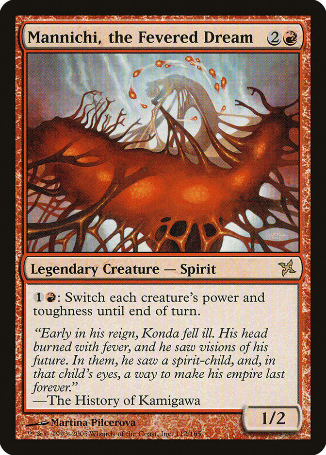 Mannichi, the Fevered Dream (Betrayers of Kamigawa)