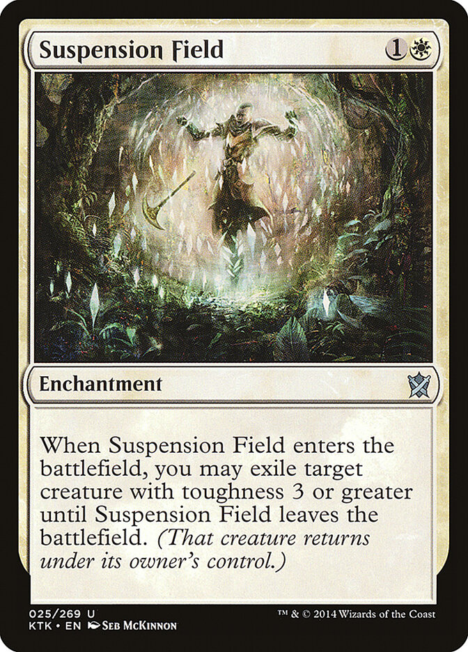 Suspension Field (Khans of Tarkir)