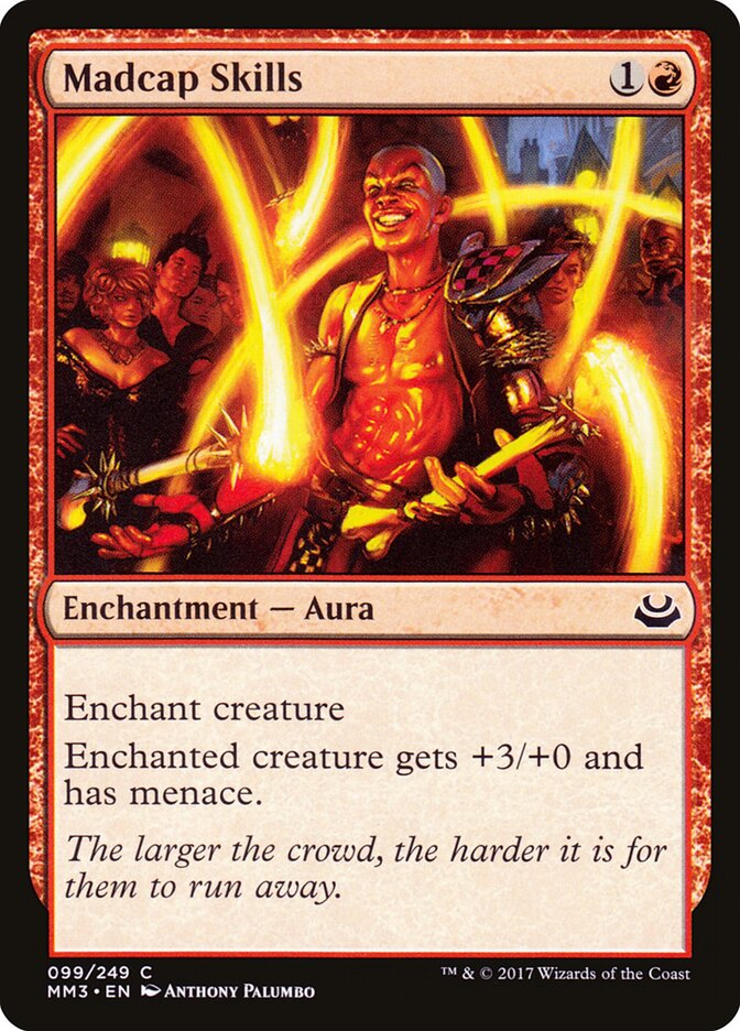 Madcap Skills (Modern Masters 2017)