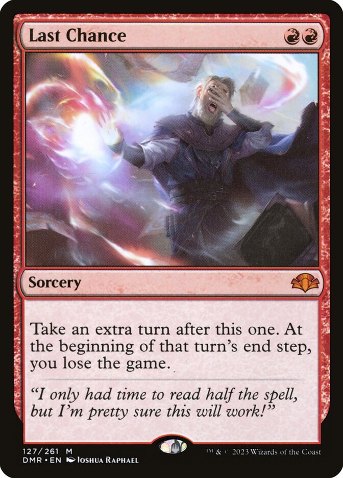Last Chance (Dominaria Remastered)
