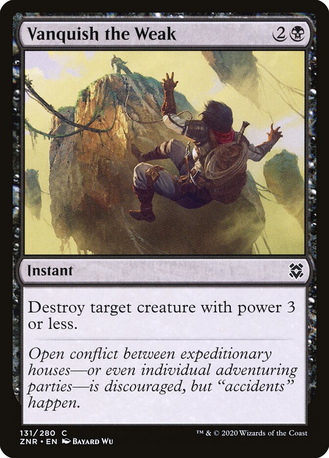 Vanquish the Weak (Zendikar Rising)