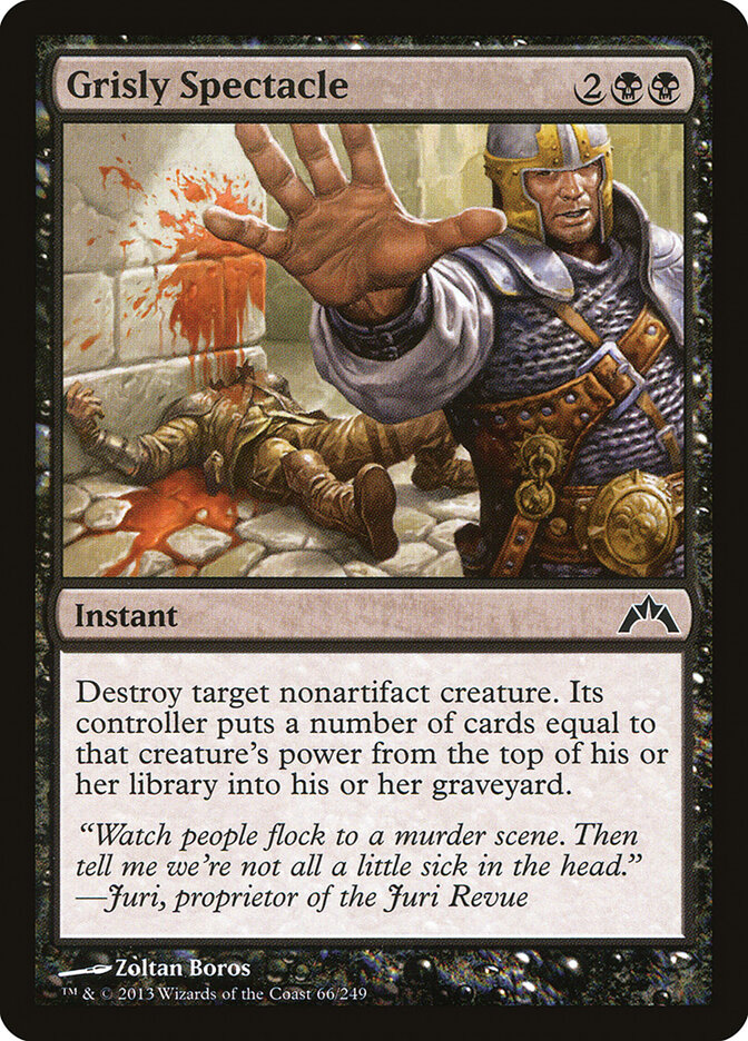Grisly Spectacle (Gatecrash)