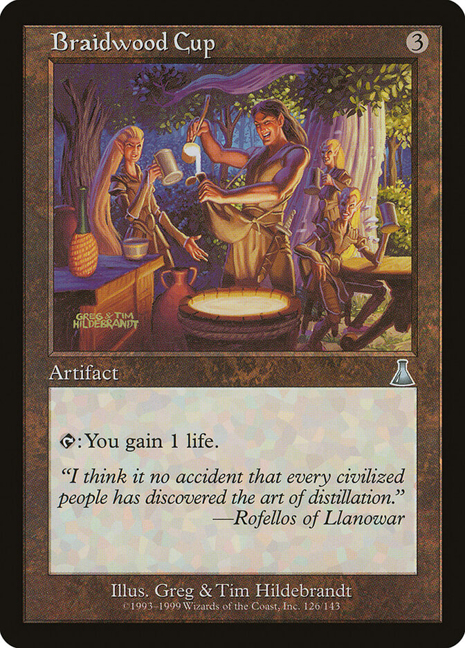 Braidwood Cup (Urza's Destiny)