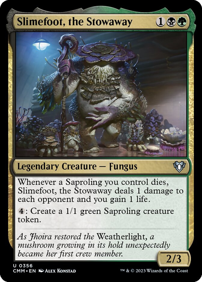 Slimefoot, the Stowaway (Commander Masters)