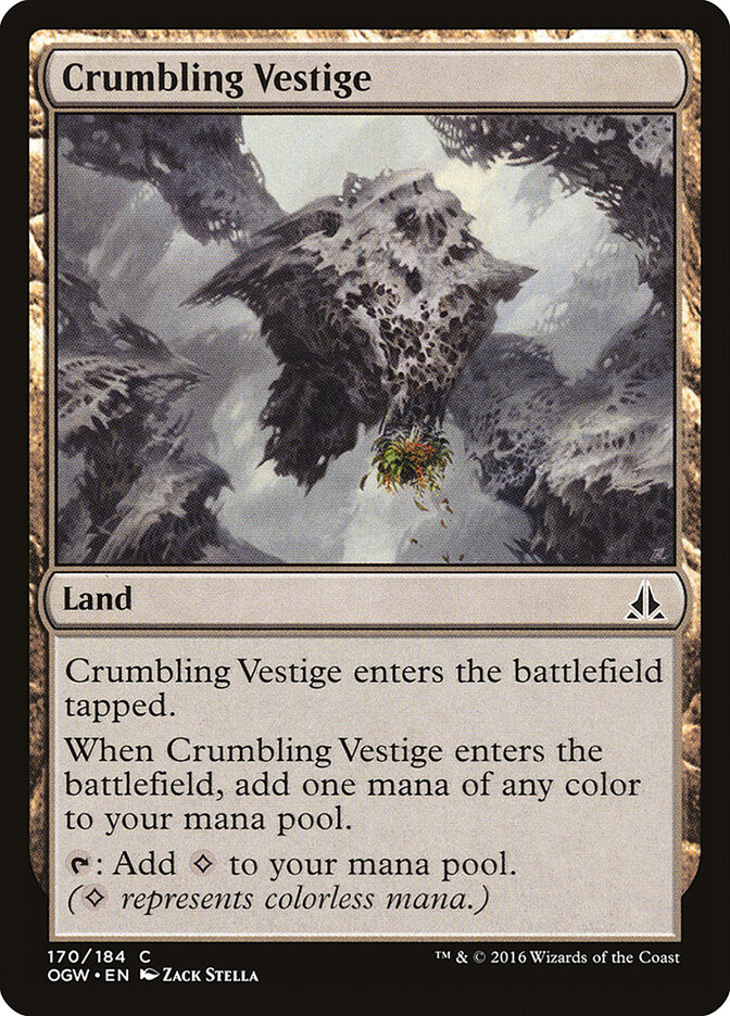 Crumbling Vestige (Oath of the Gatewatch)