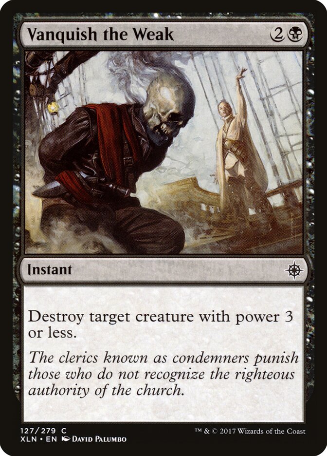 Vanquish the Weak (Ixalan)