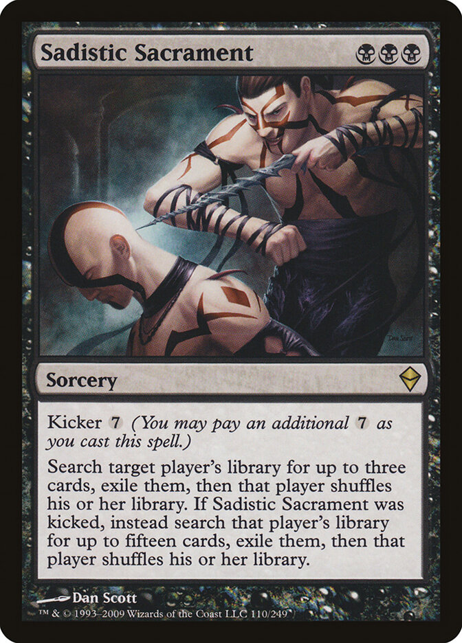 Sadistic Sacrament (Zendikar)
