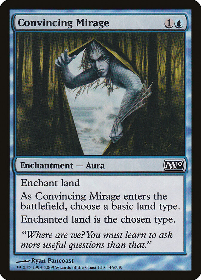 Convincing Mirage (Magic 2010)