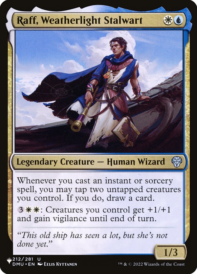 Raff, Weatherlight Stalwart (The List)