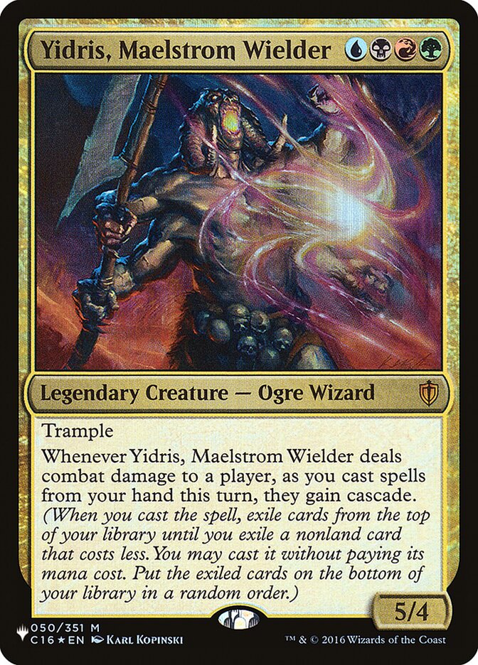Yidris, Maelstrom Wielder (The List)