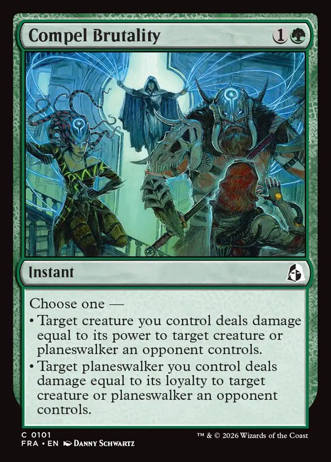 Compel Brutality (Reality Fracture)