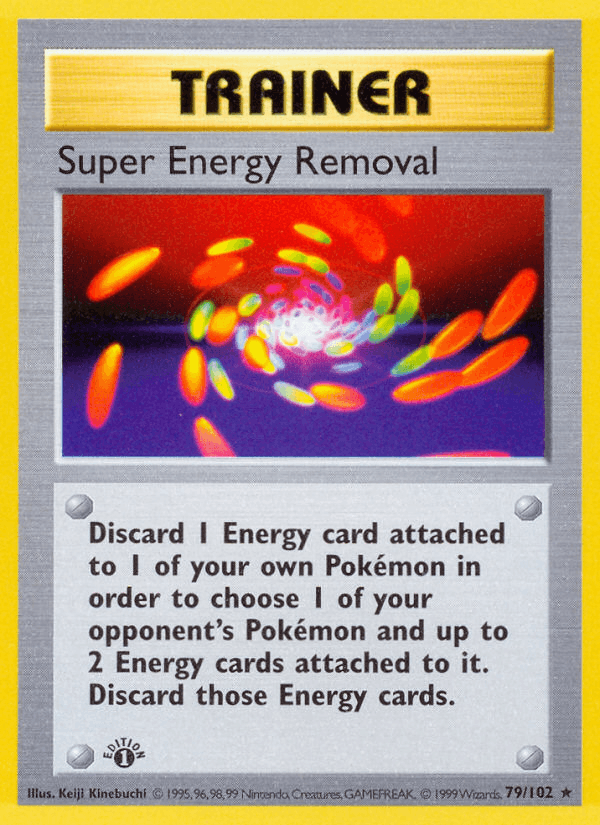 Super Energy Removal (Base Set)