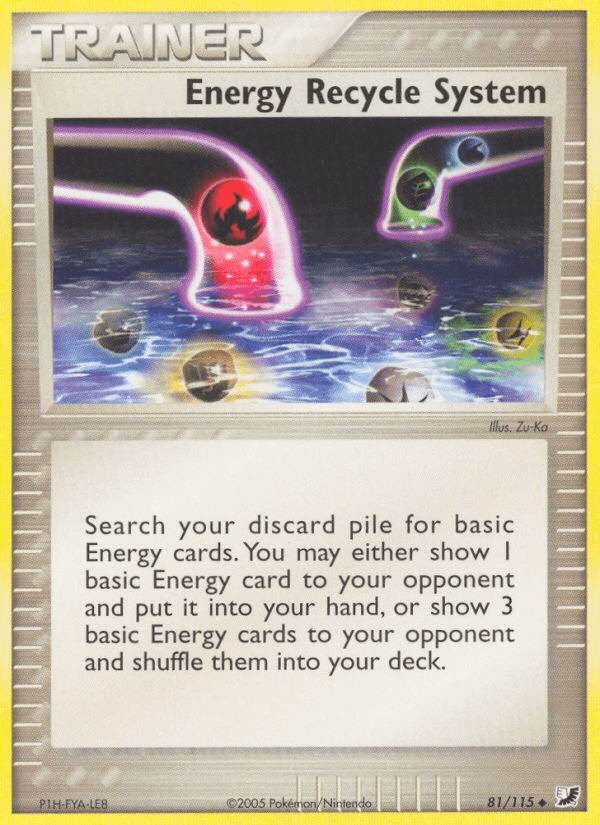 Energy Recycle System (EX Unseen Forces)